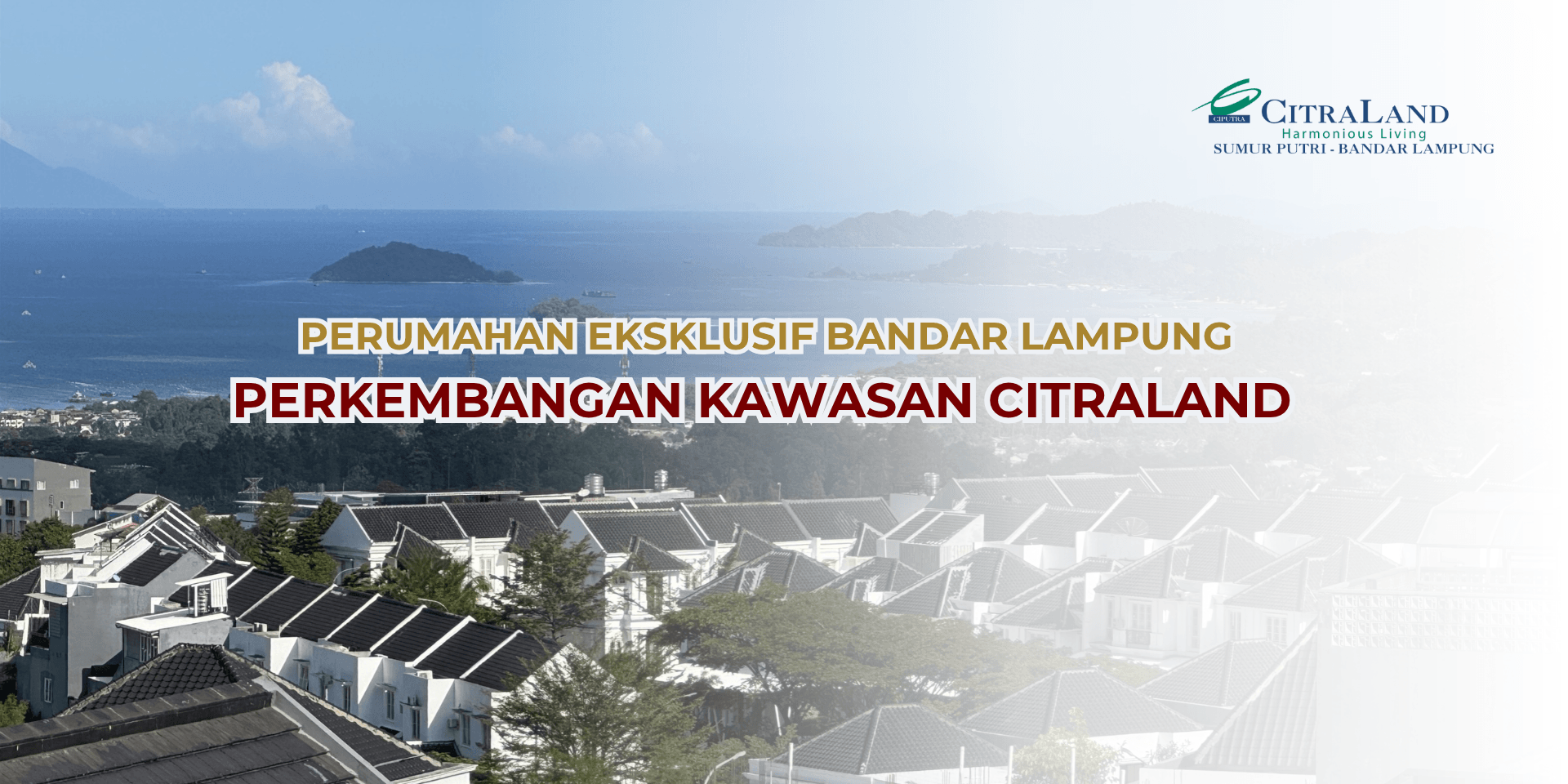Perkembangan Kawasan CitraLand